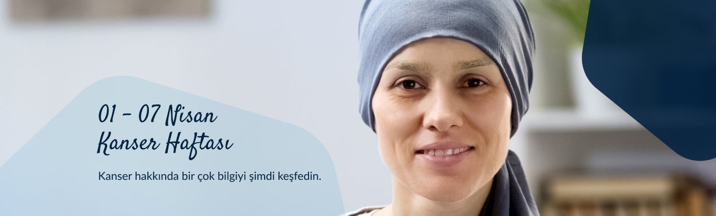 01-07 Nisan Kanser Haftası